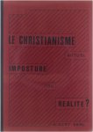 Kehl Albert - Le Christianisme actuel imposture ou réalité?