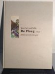 Kool van Langenberghe, Ineke [et al.] - Voor het voetlicht: De Ploeg en de provincie Groningen