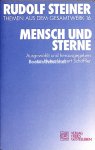 Steiner, Rudolf - Mensch und Sterne