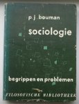 BOUMAN, P.J., - Sociologie. Begrippen en problemen.