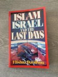 Elishua Davidson - Islam Israel And the last days