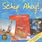 Maria Rademaker - Schip Ahoy