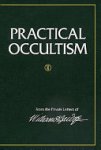 William Quan Judge 219182 - Practical Occultism