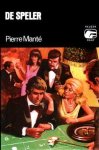 Manté, Pierre - De Speler