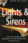 James Cowan 60772, Lois Cowan 298498 - Lights & Sirens