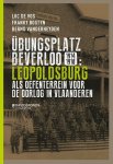 Bernd Vanderheyden - Übungsplatz Beverloo 1914-1918