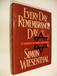 Wiesenthal Simon - Every Day Remembrance Day