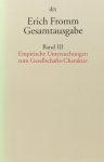 FROMM, E. - Empirische Untersuchungen zum Gesellschafts-Charakter.