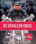 Heuvel, John van den & Bert Huisjes - De gevallen engel: Een man tegen de Hells Angels