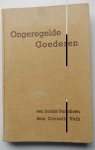 Veth, Cornelis - Ongeregelde Goederen, een bundel parodieën