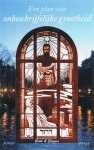 Goote H. - Een plan van onbeschrijfelijke grootheid