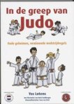 Y. Lotens - In de greep van judo - oude geheimen, vernieuwde wedstrijdregels