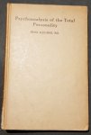 Alexander, Franz - The psychoanalysis of the total personality: The application of Freud's theory of the ego to the neuroses