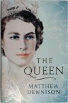 Matthew Dennison - The Queen