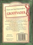 Brown, Pam  en geillustreerd door Juliette Clarke   de vertaling is Anneke Ammelrooy - Voor een heel bijzondere Grootvader .. Om te geven en te bewaren