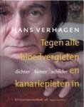 H. Verhagen - Tegen Alle Bloedvergieten En Kanariepieten In