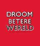 Geert v Goethem, Walter Pauli - De Droom Van Een Betere Wereld  125 Jaar Socialistische Partij