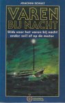 Joachim Schult, N.v.t. - Varen bij nacht