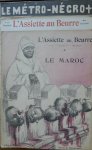 Assiette au Beurre,Kees van Dongen - L'Assiette au beurre ,no 140,1903 : " Le Maroc "