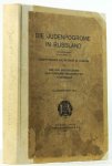 ZIONISTISCHEN HILFSFONDS LONDON, (HRSG.) - Die Judenprogome in Russland. Allgemeiner Teil.