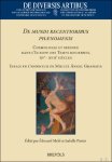 Édouard Mehl, Isabelle Pantin (eds) - De mundi recentioribus phænomenis. Cosmologie et science dans l'Europe des Temps modernes, XVe - XVIIe siècles. Essais en l'honneur de Miguel Ángel Granada