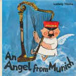 Thoma, Ludwig / Reiner, Gertraud and Walter - An angel from Munich