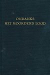 Rik Valkenburg - Ondanks het moordend lood