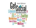 Jeanet Bathoorn - Get Social! Online Netwerken Voor Beginners Jeanet Bathoorn - Get Social! Online Netwerken Voor Beginners