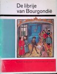 Gilissen, Leon - e.a. - De librije van Bourgondië. En enkele recente aanwinsten van de Koninklijke Bibliotheek Albert I. Vijftig miniaturen