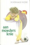 Verhage - Verhage-Nijsse, M.-Aan moeders knie