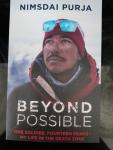 Purja, Nimsdai - Beyond Possible / The man and the mindset that summitted K2 in winter