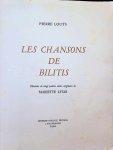 Pierre Louÿs - Les Chansons de Bilitis    Illustrées de vingt pointes sèches originales de