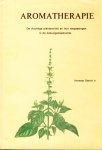 Sterck, Herman - Aromatherapie. De vluchtige plantenoliën en hun toepassingen in de natuurgeneeskunde