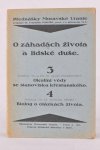 Emanuel Rádl -- Záhady věd o životě / Edward Babák - Zeldzaam / Rare - O záhadách života a lidské duše 3 + 4 [de mysteries van het leven en de menselijke ziel]
