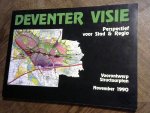 samengesteld, Afd. Onderzoek, Statistiek en Beleidsplanning - Deventer Visie. Perspectief voor Stad en Regio. Voorontwerp Structuurplan November 1990