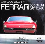 Doug Nye, Paul Frere - World Supercars 1: Ferrari 365 GTB/ 4 Daytona