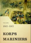 Nass, Gen. Majoor G.J.M. - Korps Mariniers 1665-1965 De geschiedenis van het Korps Mariniers