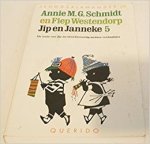 Schmidt, A.M.G. - Jip en Janneke - 5 de trein van Jip en 42 andere verhaaltjes