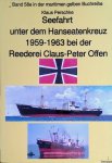 Perschke, Klaus & Jürgen Ruszkowski - Seefahrt unter dem Hanseatenkreuz 1959-1963 bei der Reederei Claus-Peter Offen