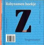 Gerald. van Berkel. & Mattie Deelstra-Boerhof en Saskia Horjus - Babynamen boekje .. Meer dan duizend inspirende namen voor jouw kind