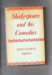 Russel Brown John - Shakespeare and his Comedies