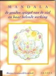 M. Groeneveld-Lambeck - Mandala de gouden spiegel en haar helende werking