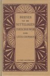 Couperus  (June 10, 1863 - July 16, 1923), Louis Marie-Anne - Brieven van den nutteloozen toeschouwer - Couperus en de Eerste Wereldoorlog - Nawoord Marijke Stapert-Eggen