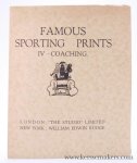 Kendall, George. - Famous Sporting Prints. IV - Coaching.