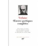 Verlaine - Oeuvres poétiques complètes de Verlaine