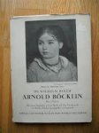 Wilhelm Barth - Arnold Böcklin. Mit einem Empfinden wird das Kritik und Zeit überdauernde aus Böcklins Schaffen herausgegriffen und dargestellt
