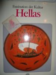 Regulier, Catherine - Faszination der Kultur: Hellas