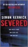 Simon Kernick - Severed