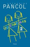 Katherine Pancol - Muchachas 2