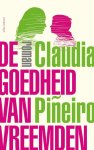 Claudia PiÃ±eiro - De goedheid van vreemden